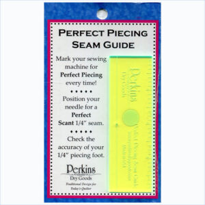 Perkins Perfect Piecing Seam Guide